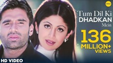 Tum Dil Ki Dhadkan Mein HD VIDEO Suniel Shetty Shilpa Shetty Dhadkan Hindi Romantic Songs