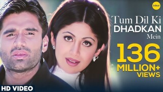 Tum Dil Ki Dhadkan Mein HD VIDEO Suniel Shetty Shilpa Shetty Dhadkan Hindi Romantic Songs
