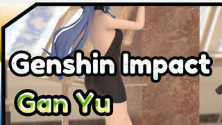 [Genshin Impact/MMD Gan Yu