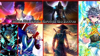 10 Donghua (Chinese Anime) Like Battle Through The Heaven (Doupo Cangqiong)