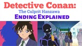 Detective Conan The Culprit Hanzawa Ending Explained I Detective Conan Ending I hanzawa