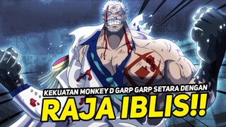 EDAN KEKUATAN MONKEY D GARP SANGAT DI TAKUTI SEMUA ORANG DI DUNIA ONE PIECE!! ONE PIECE TERBARU