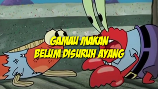 Meme Spongebob (Dubbing) | Gamau makan belum disuruh ayang