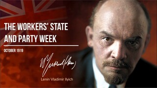 Lenin V.I. — The Workers' State and Party Week (10.19)