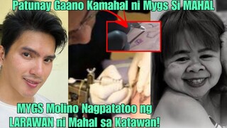 Mygs Molino Pinatunayan Gaano niya KAMAHAL Si MAHAL.LARAWAN ni MAHAL Ipinaukit Sa kanyang KATAWAN!