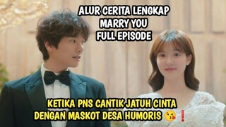 KETIKA PNS CANTIK JATUH CINTA DENGAN MASKOT DESA MISTERIUS TAPI HUMORIS - MARRY YOU FULL EPISODE