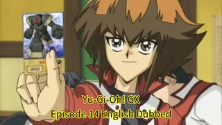 Yu-Gi-Oh! GX Episode 14 English Dubbed