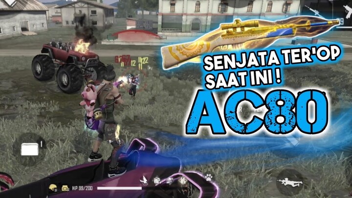 AC80 Senjata Paling OP Sekarang! Wajib Belajar Senjata Ini! - Free Fire