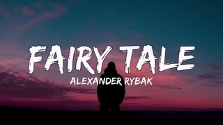 Alexander rybak - fairy tale (lyrics) trending song