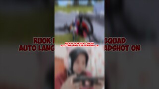 RUOK FF DIKEROYOK 3 SQUAD AUTO LANGSUNG MODE HEADSHOT ON