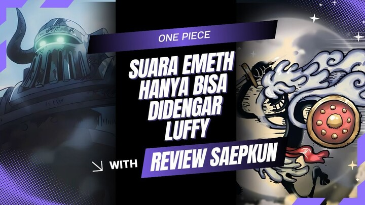 SUARA EMETH HANYA BISA DIDENGARKAN LUFFY | ONE PIECE