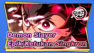 [Demon Slayer/Ketukan Singkron/Epik] Menarik Pedang Selama Satu Dekade! Pesta Visual!