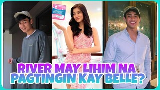 RIVER MAY LIHIM NA PAGTINGIN KAY BELLE MARIANO?