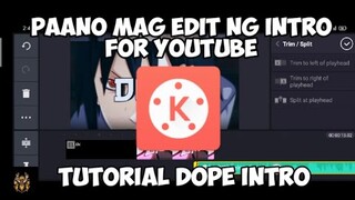 PAANO MAG EDIT NG INTRO PANG YOUTUBE | TUTORIAL DOPE INTRO EDIT