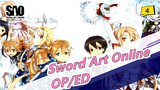 [Sword Art Online] [Compilation] OP/ED/Character's Song (Updating)_D