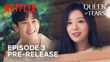 Queen of Tears | Episode 3 Pre-Release | Kim Soo Hyun | Kim Ji won