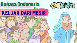 "KELUAR DARI TANAH MESIR" | Cerita Alkitab
