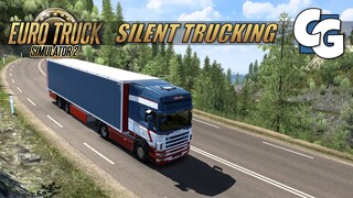 Silent Trucking - Journey to Le Paradis - Part 1 - ETS2 (No Commentary)