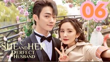She and Her Perfect Husband - Episode 6 [Tagalog Dubbed]