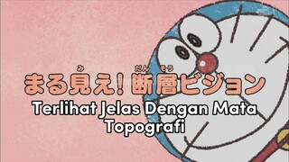 Doraemon Bahasa Indonesia(HD) - Terlihat Jelas Dengan Mata Topografi.