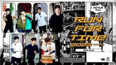 [Vietsub Full]《Run For Time》2023 - EP10 PLUS