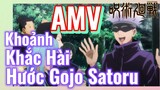 [Chú Thuật Hồi Chiến] AMV | Khoảnh Khắc Hài Hước Gojo Satoru