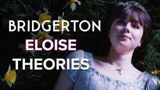 BRIDGERTON Season 3 Eloise Love Theories Explained