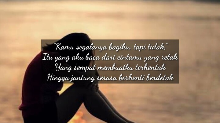 Kehilangan By Nadia|Puisi Cinta