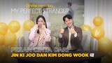 My Perfect Stranger | Cast Greetings | Kim Dong Wook dan Jin Kin Joo