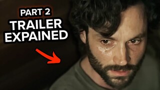 YOU Season 4 Part 2 Trailer Breakdown | LOVE Is Back, Beck's Return & Joe's Hallucination Explained