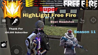 [Super HighLight Free Fire] Đỉnh Cao Xử Lý Huỷ Diệt Bản Đồ