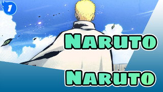 [Naruto] My Name Is Uzumaki Naruto, the Future Hokage_1