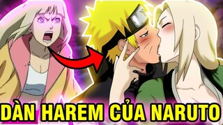 CÓ AI THÍCH NARUTO NGOÀI HINATA?! | DÀN HAREM CỦA NARUTO