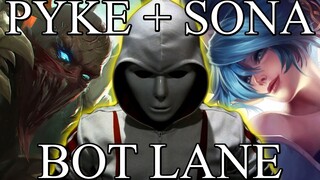 Pyke and Sona Bot Lane