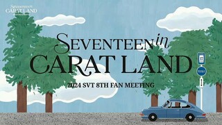 SEVENTEEN CARATLAND 2024 DAY 2 part 2