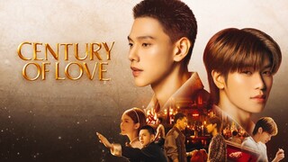🇹🇭 [Ep 1] {BL} CENTURY OF LOVE ~ Eng Sub
