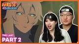 THE LAST MOVIE | Naruto Shippuden Couples Reaction PART 2