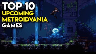 Top 10 Upcoming METROIDVANIA Games on Steam | 2022, 2023, TBA