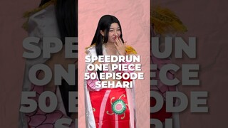 Speedrun One Piece 50 Episode Sehari!#OnePiece #Anime #Cosplay #BoaHancock