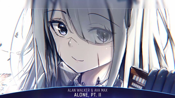 Nightcore - Ở MỘT MÌNH , Pt. II (Alan Walker & Ava Max) - (Lyrics) #ANIME
