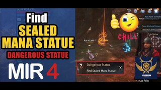 Find Sealed Mana Statue "Dangerous Statue" Guide | MIR4 Request Walkthrough #MIR4 Taoist Class