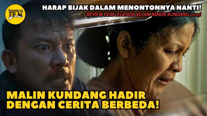 🎬 LEGENDA KELAM MALIN KUNDANG (2025)‼️