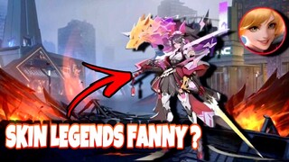 SKIN LEGEND FANNY ?