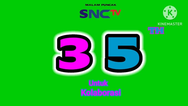 Malam Puncak HUT SNC TV Ke-35 Tahun Untuk Kolaborasi (24 Mei 2027)