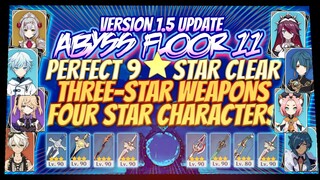 SPRIAL ABYSS FLOOR 11 9/9 STARS GUIDE WITH 3 STARS WEAPONS 4 STARS CHARACTERS