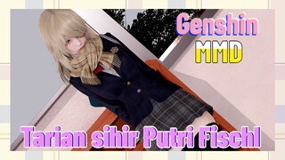 [Genshin Impact, MMD] Tarian sihir Putri Fischl