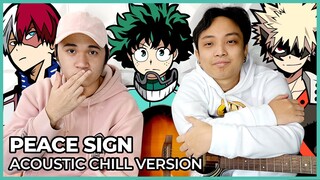 My Hero Academia BUT It's Acoustic | Peace Sign My Hero Academia OP 2 Acoustic Cover