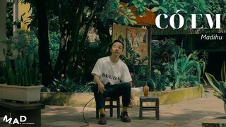 Madihu live "Có Em" | M.A.D Live Session SS3 #18
