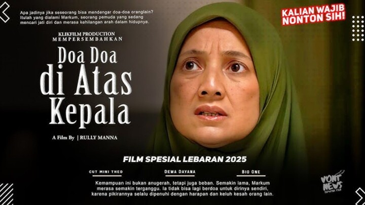 Doa - Doa Diatas Kepala (2025) - Film Indonesia
