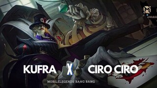 kufraa montage ciro ciro | MOBILE LEGENDS